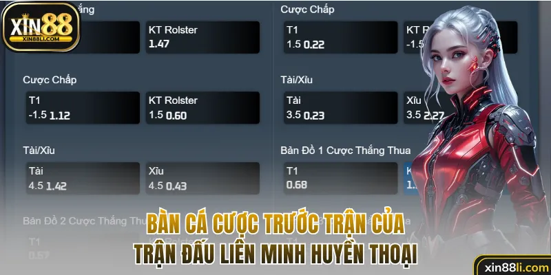 Bàn cá cược trước trận của trận đấu LOL