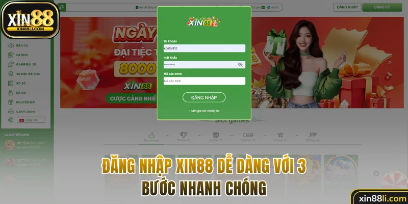 Đăng nhập Xin88 dễ dàng với 3 bước nhanh chóng