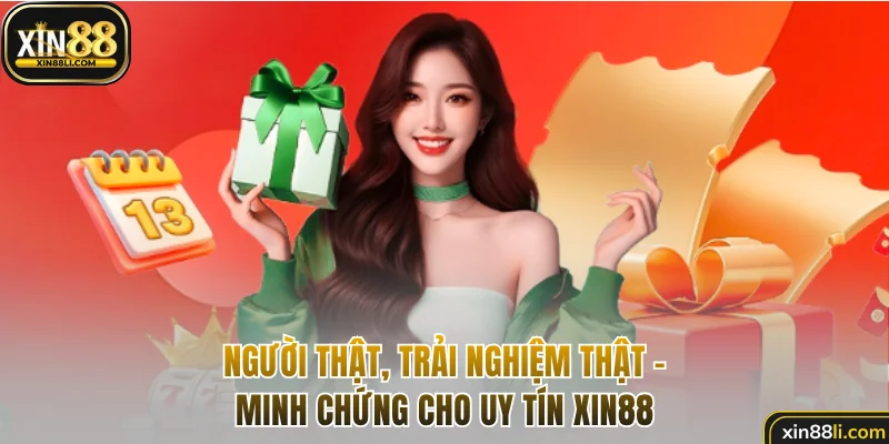 Hàng nghìn đánh giá tích cực khẳng định chất lượng Xin88