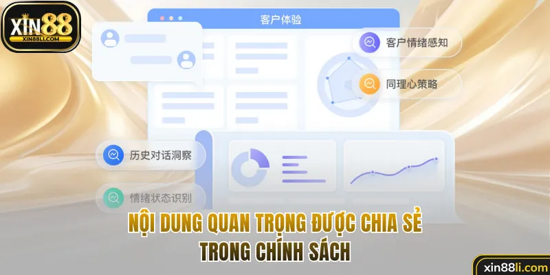 Nội dung quan trọng được chia sẻ trong chính sách