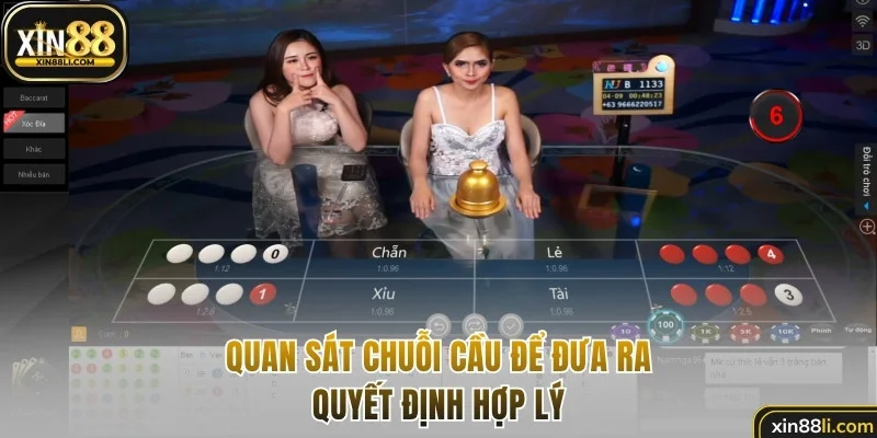 Quan sát chuỗi cầu để đưa ra quyết định hợp lý