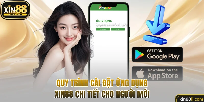 Quy trình cài đặt ứng dụng chi tiết cho người mới