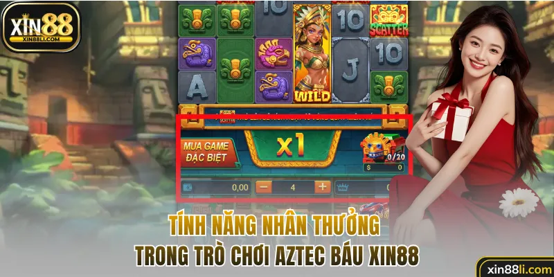 Tính năng nhân thưởng nhiều lần trong Aztec Báu Xin88